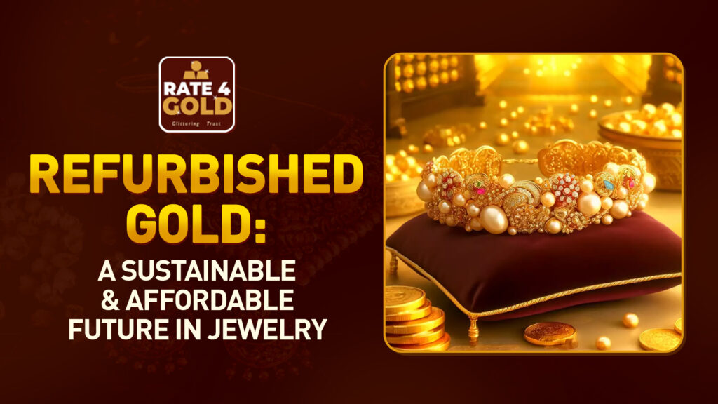 refurbished gold selling in chennai