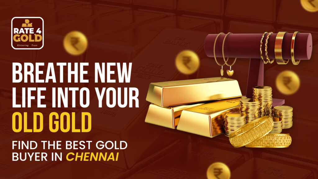 Gold Buyer in Chennai